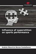 Influence of superstition on sports performance