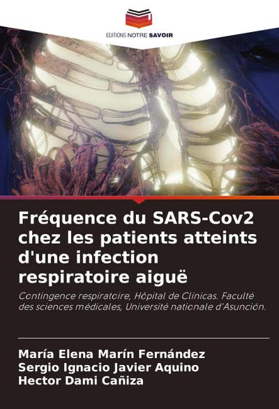 Fréquence du SARS-Cov2 chez les patients atteints d’une infection respiratoire aiguë