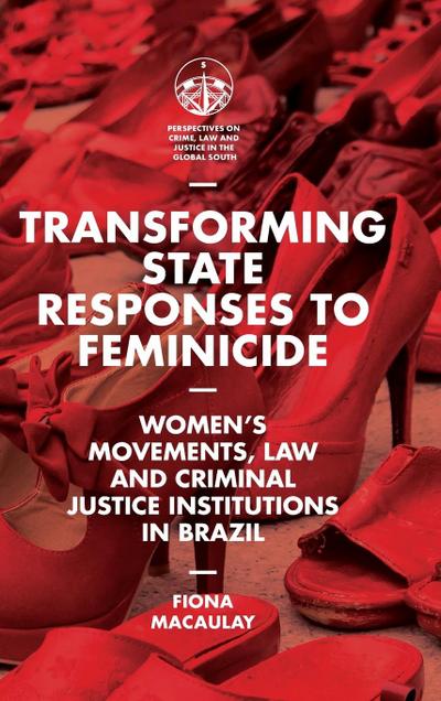 Transforming State Responses to Feminicide