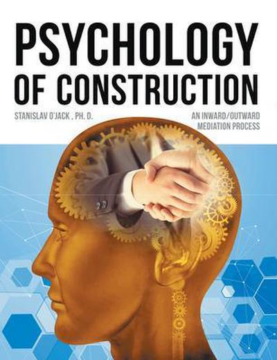 Psychology of Construction