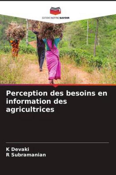 Perception des besoins en information des agricultrices
