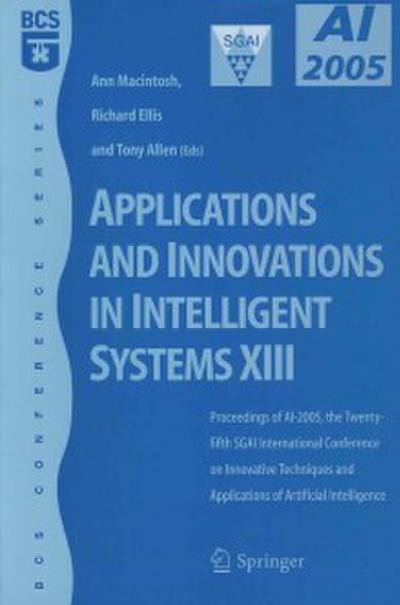 Applications and Innovations in Intelligent Systems XIII
