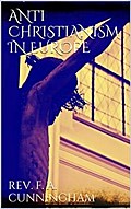 Anti-christianism in Europe