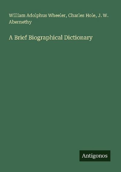 A Brief Biographical Dictionary