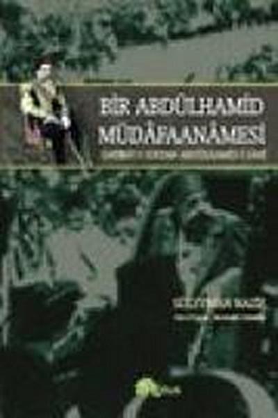 Bir Abdülhamid Müdafaanamesi