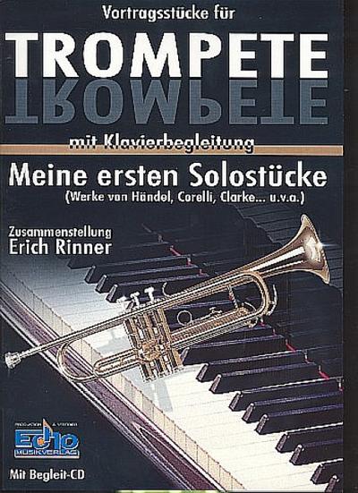 Vortragsstücke für Trompete mit Klavierbegleitung, Klavierpartitur und Einzelstimme, m. Audio-CD. Bd.1