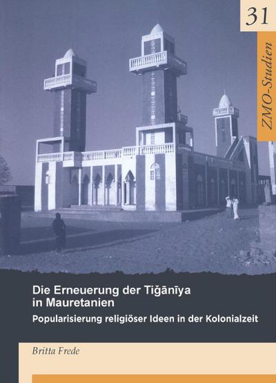 Die Erneuerung der Ti¿¿n¿ya in Mauretanien