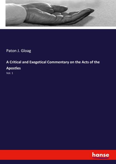 A Critical and Exegetical Commentary on the Acts of the Apostles