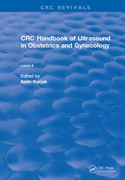CRC Handbook of Ultrasound in Obstetrics and Gynecology, Volume II