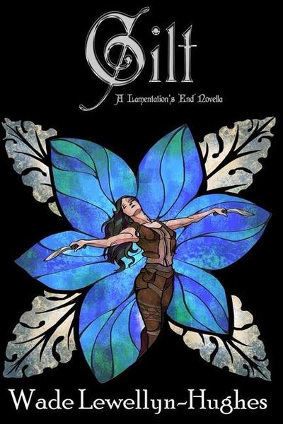 Gilt: A Lamentation’s End Novella