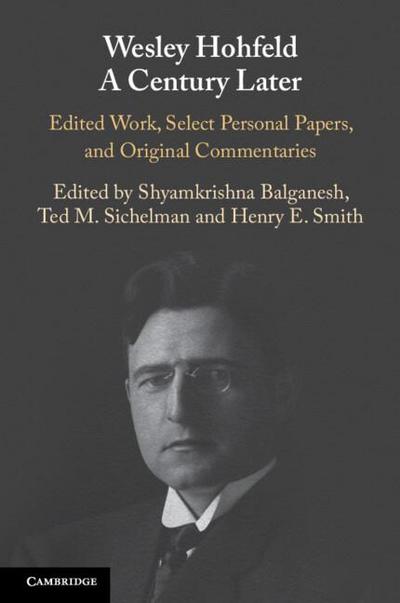 Wesley Hohfeld A Century Later