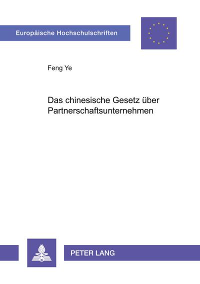 Das chinesische Gesetz über Partnerschaftsunternehmen