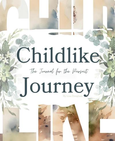 Childlike Journey