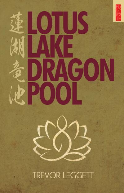 Lotus Lake, Dragon Pool
