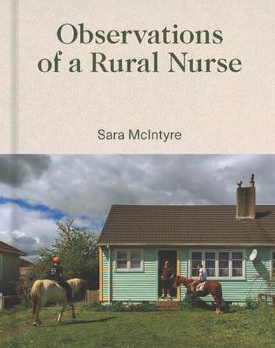 Observations of a Rural Nurse