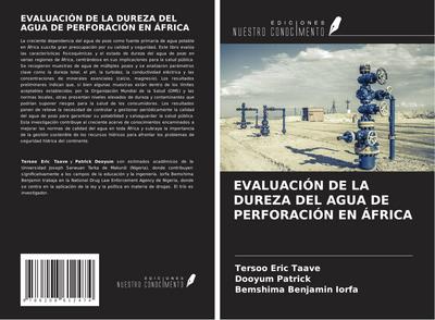 EVALUACIÓN DE LA DUREZA DEL AGUA DE PERFORACIÓN EN ÁFRICA