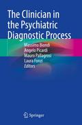 The Clinician in the Psychiatric Diagnostic Process