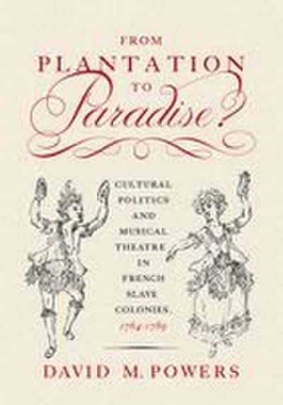 From Plantation to Paradise?