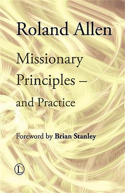 Missionary Principles and Practice