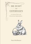 Die Zunft der Osterhasen
