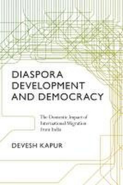 Diaspora, Development, and Democracy