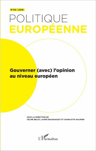 Gouverner (avec) l’opinion au niveau européen