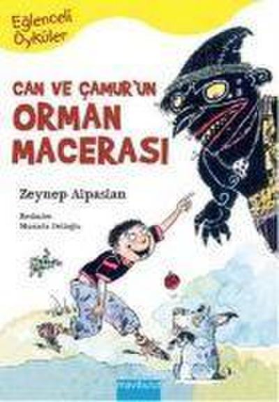 Can ve Camurun Orman Macerasi