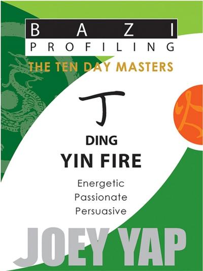 The Ten Day Masters - Ding (Yin Fire)