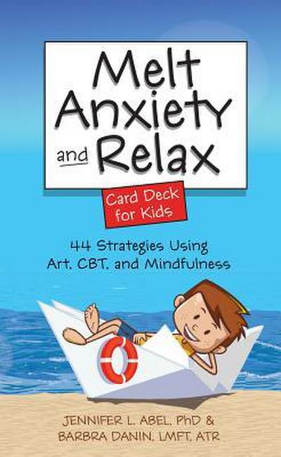 Melt Anxiety and Relax Card Deck for Kids
