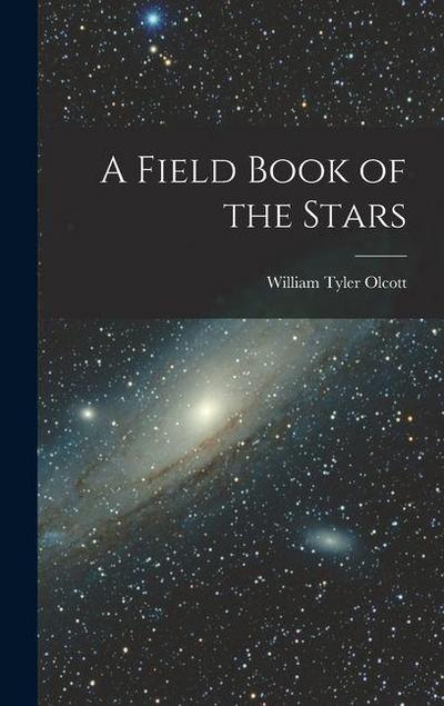 A Field Book of the Stars
