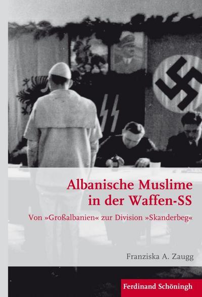 Albanische Muslime in der Waffen-SS 