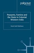 Peasants, Famine and the State in Colonial Western