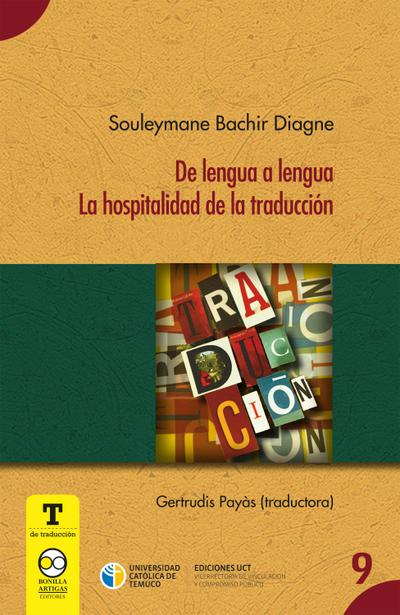De lengua a lengua : la hospitalidad de la traducción