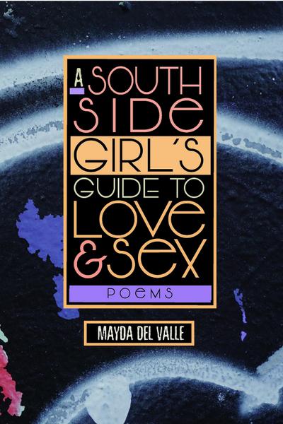 South Side Girl’s Guide to Love & Sex