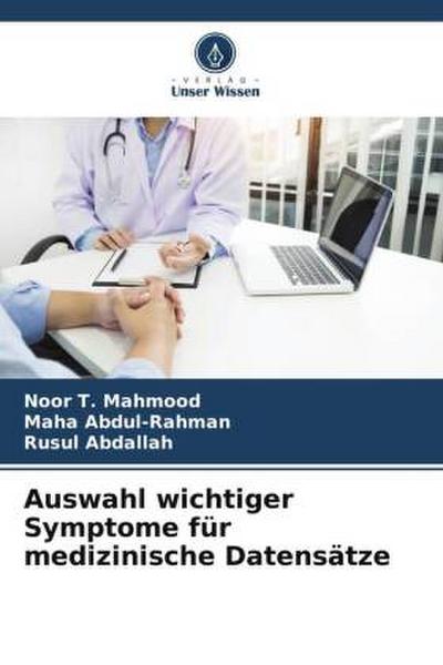 Auswahl wichtiger Symptome für medizinische Datensätze