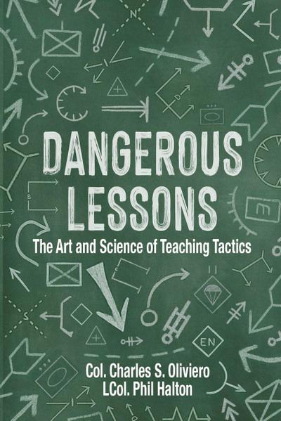 Dangerous Lessons