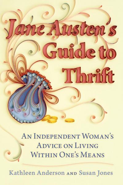 Jane Austen’s Guide to Thrift