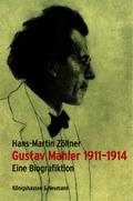 Gustav Mahler 1911-1914