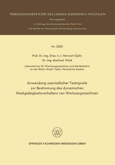 Anwendung aperiodischer Testsignale zur Bestimmung des dynamischen Nachgiebigkeitsverhaltens von Werkzeugmaschinen