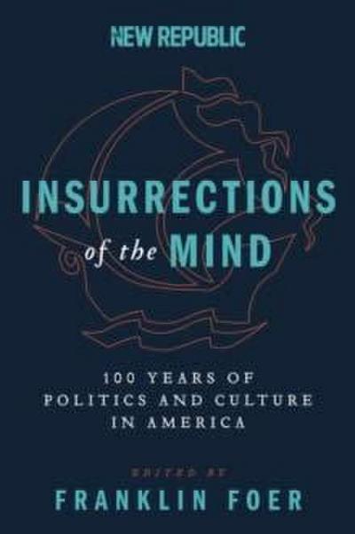 Insurrections of the Mind