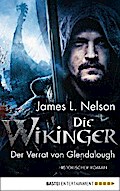 Die Wikinger - Der Verrat von Glendalough