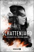 Schattenjagd von Anne von Vaszary | Ebook