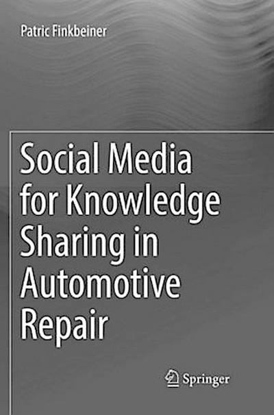 Social Media for Knowledge Sharing in Automotive Repair