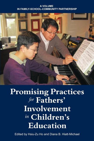 Promising Practices for Fathers’ Involvement in Children’s Education