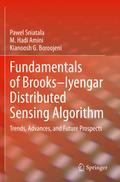 Fundamentals of Brooks-Iyengar Distributed Sensing Algorithm