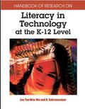 Handbook of Research on Literacy in Technology at the K-12 Level