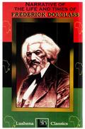The Narritive Of The Life And Times Of Frederick Douglass