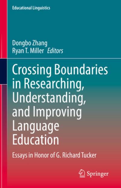 Crossing Boundaries in Researching, Understanding, and Improving Language Education