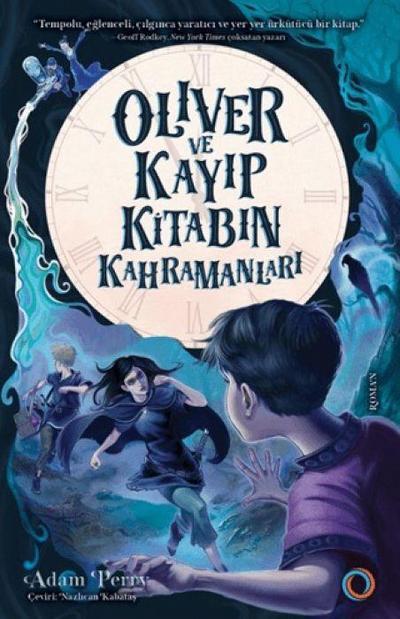 Oliver ve Kayip Kitabin Kahramanlari