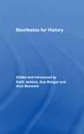 Manifestos for History